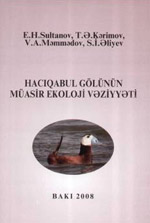 HACIQABUL GÖLÜNÜN MÜASİR EKOLOJİ VƏZİYYƏTİ